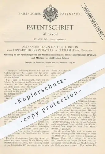original Patent - A. Login Lineff , London , Edward Hodson Bayley , Eltham , Kent 1889 , Stromleitung an elektr. Bahnen
