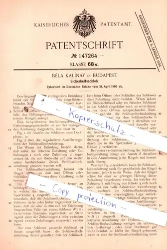 original Patent -  Bèla Kalinay in Budapest , 1903 , Sicherheitsschloß !!!