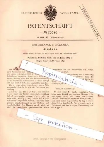 Original Patent  - Joh. Kernaul in München , 1883 , Wasserleitung !!!