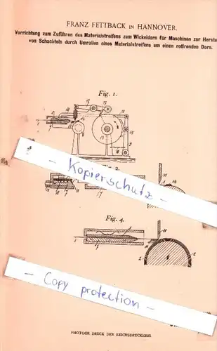 Original Patent  - Franz Fettback in Hannover , 1901 ,  Zuführen des Materialstreifens !!!