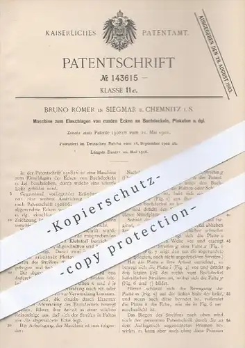 original Patent - Bruno Römer , Siegmar / Chemnitz , 1902 , Einschlagen von runden Ecken am Buchdeckel , Plakat , Papier