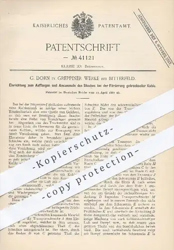 original Patent - G. Dorn , Greppiner Werke / Bitterfeld , 1887 , Sammeln von Staub bei Förderung von Kohle , Brennstoff