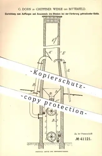 original Patent - G. Dorn , Greppiner Werke / Bitterfeld , 1887 , Sammeln von Staub bei Förderung von Kohle , Brennstoff
