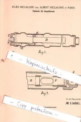 Original Patent  - Jules und Albert Niclausse in Paris , 1898 , Fieldrohr für Dampfkessel !!!