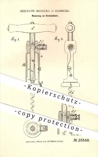 original Patent - Hermann Brandes in Hamburg , 1883 , Korkenzieher , Korken , Flaschen , Wein , Haushalt , Werkzeug !!!