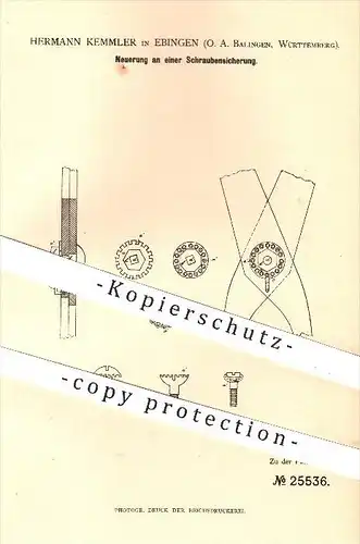 original Patent - Hermann Kemmler in Ebingen , 1883 , Schraubensicherung , Schraube , Schrauben , Mutter , Werkzeug !!