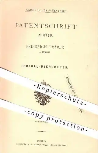 original Patent - Friedrich Gräber in Hanau , 1878 , Dezimal - Mikrometer , Maß , Längenmaß , Messen , Meter , Länge !!!