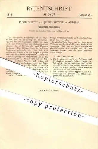 original Patent - Jacob Oertle u. Julius Rotter , Amberg , 1878 , Gasolingas - Hängelampe , Gas , Lampen , Beleuchtung !