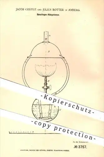 original Patent - Jacob Oertle u. Julius Rotter , Amberg , 1878 , Gasolingas - Hängelampe , Gas , Lampen , Beleuchtung !