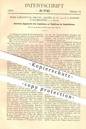original Patent - Prinz Carlshütte , Grauel , Hensel & Co. , E. Hamann , Rothenburg , Saale , Ventil , Dampfmaschinen !