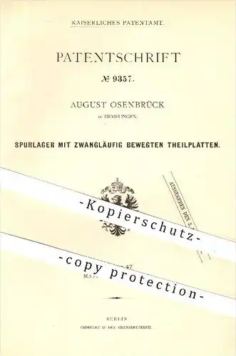 original Patent - August Osenbrück in Hemelingen , 1879 , Spurlager mit zwangsläufig bewegten Teilplatten , Maschinen !!