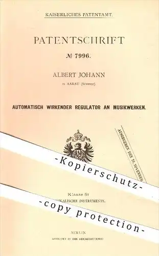 original Patent - Albert Johann , Aarau , Schweiz , 1879 , Regulator am Musikwerk , Spieluhr , Musik , Musikinstrument