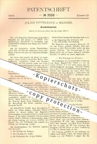 original Patent - Julius Tittelbach , Meissen , 1878 , Braunkohle - Presse , Pressen , Kohle , Brennstoffe , Kohlenabbau