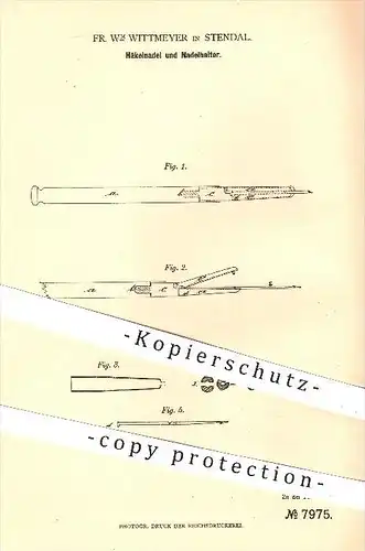 original Patent - Fr. M. Wittmeyer in Stendal , 1879 , Häkelnadel u. Nadelhalter , Nadeln , Häkeln , Handarbeit !!!