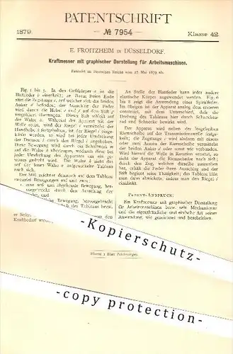 original Patent - E. Froitzheim in Düsseldorf , 1879 , Kraftmesser mit graphischer Darstellung für Arbeitsmaschinen !