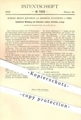 original Patent - Robert Bruno Jentzsch , Heinrich Zwanziger , Wien , 1879 , Werkzeug zum Schneiden , Lochen , Vernieten