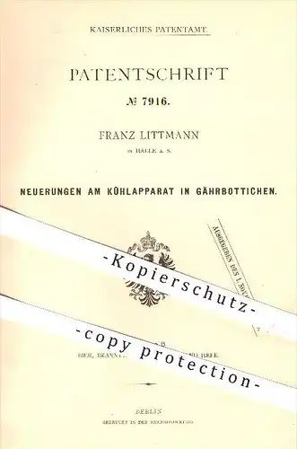 original Patent - Franz Littmann in Halle an der Saale , 1879 , Kühlapparat in Gährbottichen , Kühlung , Bier , Brauerei