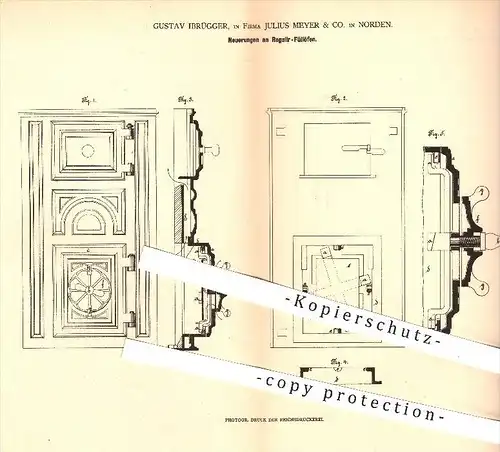 original Patent - Gustav Ibrügger , Julius Meyer & Co. in Norden , 1879 , Regulier - Füllofen , Ofen , Öfen , Ofenbauer