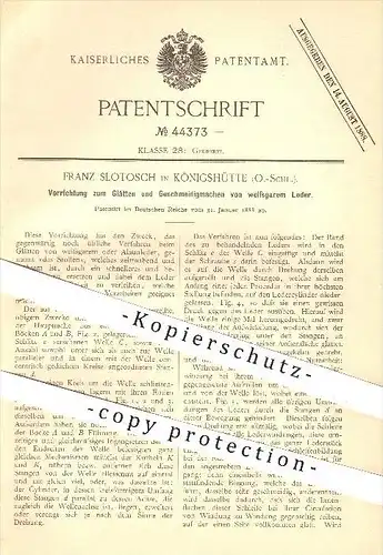 original Patent - Franz Slotosch in Königshütte , Oberschlesien ,1888, Glätten von Leder , Gerberei , Gerben , Schlesien