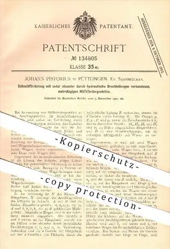 original Patent - Johann Pistorius in Püttlingen , Saarbrücken , 1901 , Schachtförderung durch hydraulische Druckleitung