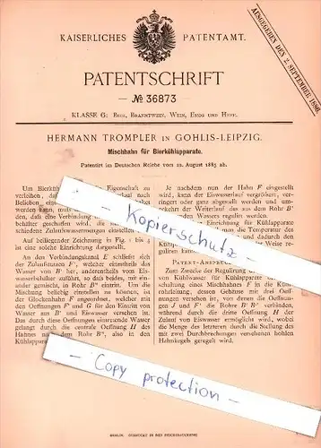 Original Patent - Hermann Trompler in Gohlis-Leipzig , 1885 , Mischhahn für Bierkühlapparate !!!