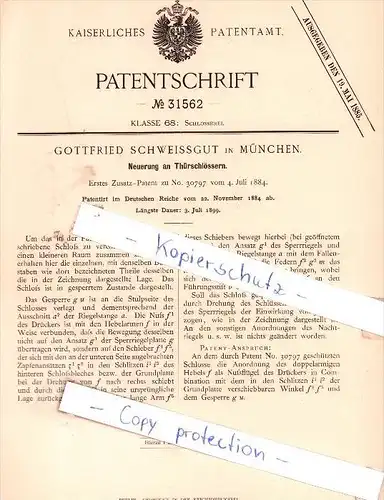 Original Patent - Gottfried Schweissgut in München , 1884 ,  Neuerung an Thürschlössern !!!