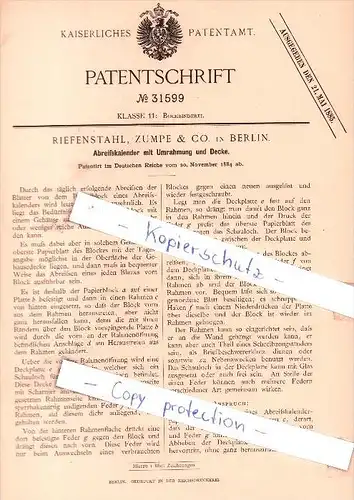 Original Patent - Riefenstahl, Zumpe & Co. in Berlin , 1884 , Abreißkalender mit Umrahmung !!!