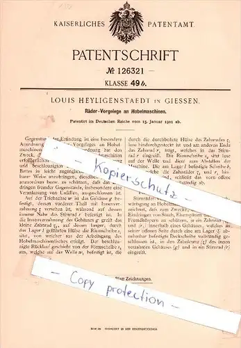 Original Patent - Louis Heyligenstaedt in Giessen , 1901 , Räder-Vorgelege an Hobelmaschinen !!!