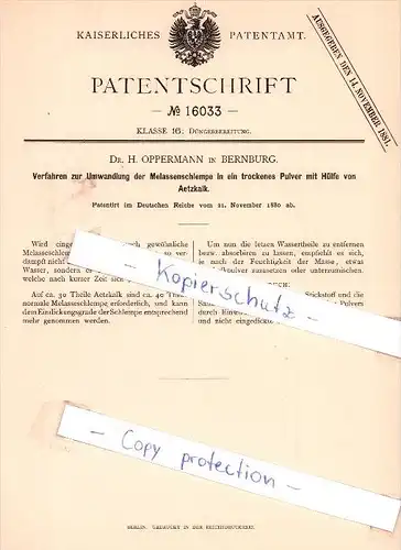 Original Patent - Dr. H. Oppermann in Bernburg , 1880 ,  Umwandlung der Melassenschlempe  !!!