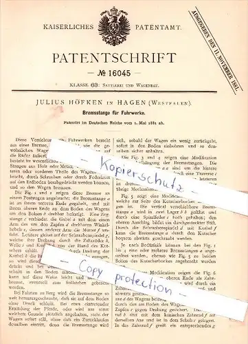 Original Patent - Julius Höfken in Hagen , Westfalen , 1881 , Bremsstange für Fuhrwerke , Kutsche !!!