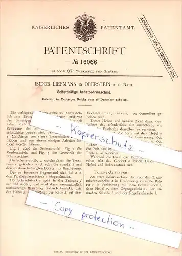 Original Patent - I. Liefmann in Oberstein a. d. Nahe , 1880 , Selbstthätige Achatbohrmaschine , Idar-Oberstein !!!