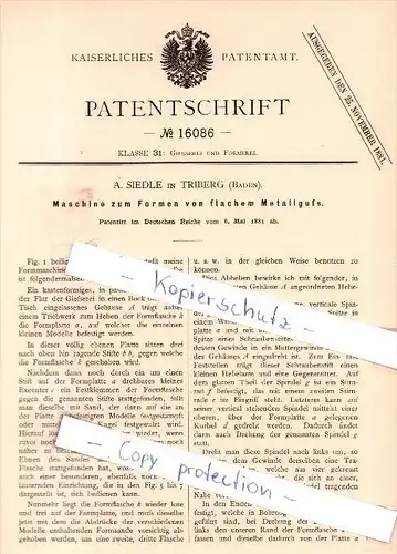 Original Patent - A. Siedle in Triberg i. Schwarzwald , 1881 , Maschine zum Formen von Metallguß !!!