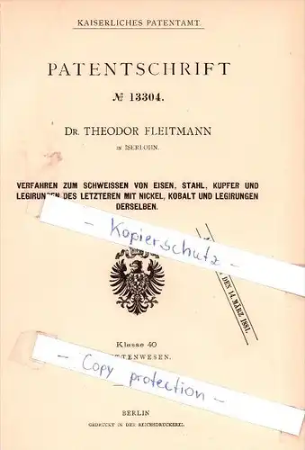 Original Patent - Dr. T. Fleitmann in Iserlohn , 1880 , Schweissen von Eisen, Stahl, Kupfer und Legierungen !!!