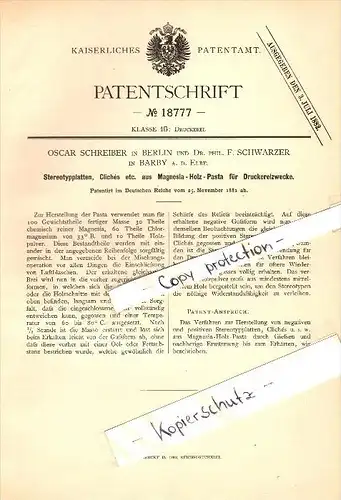 Original Patent - Dr. F. Schwarzer in Barby a. Elbe , 1881 , Stereotypplatten für Druckerei ,  O. Schreiber in Berlin !!