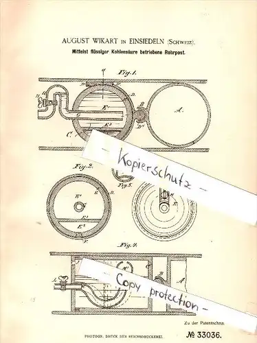 Original Patent -  August Wikart in Einsiedeln , Schweiz , 1885 , Rohrpost mit Kohlensäure  !!!