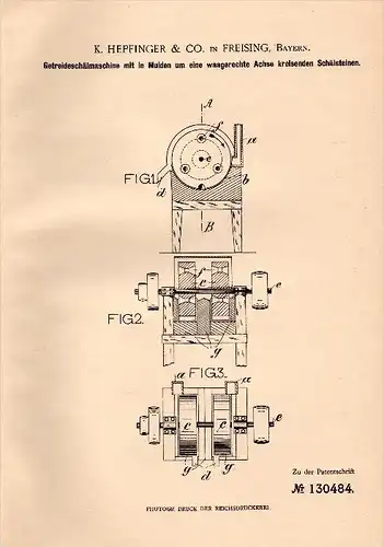 Original Patentschrift - K. Hepfinger & Co in Freising , 1901 , Getreide - Schälmaschine , Agrar , Landwirtschaft !!