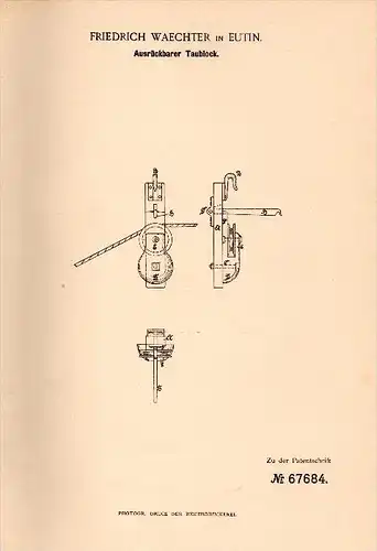 Original Patentschrift - Friedrich Waechter in Eutin , 1892 , Ausrückbarer Taublock , Tau , Seil , Laufkatze !!!