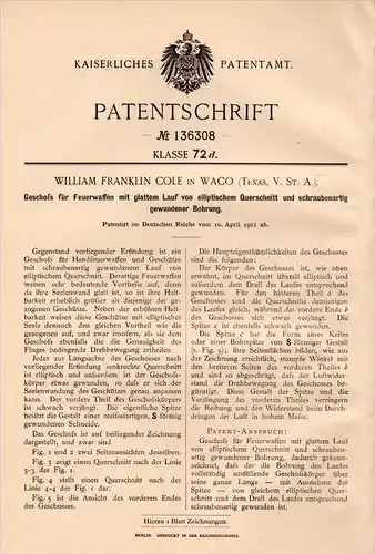 Original Patentschrift - W.F. Cole in Waco , Texas , 1901 , Bullet for gun, rifle, pistol , cartridge , munitions !!!