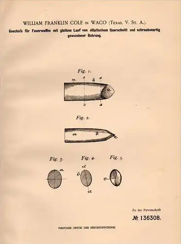 Original Patentschrift - W.F. Cole in Waco , Texas , 1901 , Bullet for gun, rifle, pistol , cartridge , munitions !!!