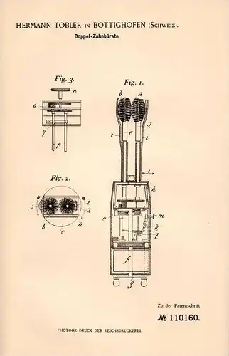Original Patentschrift - H. Tobler in Bottighofen , 1899 , Doppel - Zahnbürste , Zahnarzt !!!