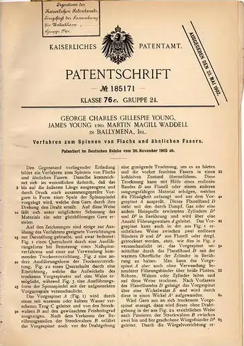 Original Patentschrift - G. Young und M. Waddell in Ballymena , Irland , 1905 , Spinnen von Flachs , Spinnerei !!!