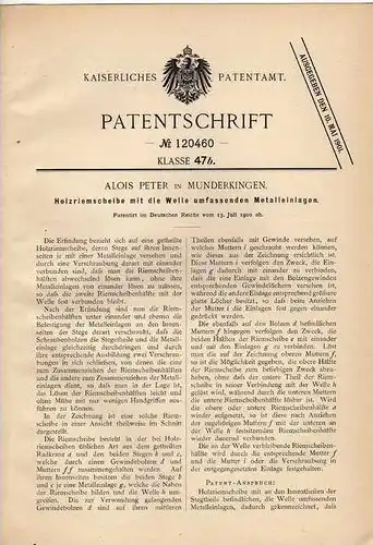 Original Patentschrift - A. Peter in Munderkingen , Holzriemscheibe , 1900  !!!