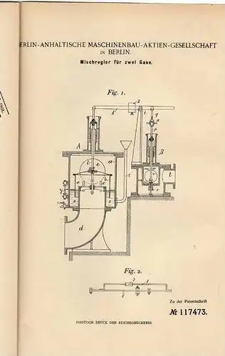 Original Patentschrift -  Berlin-Anhaltinische Maschinenbau AG in Berlin , 1900 , Mischregler für Gase !!!