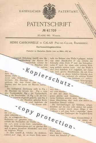 original Patent - Henri Carbonnelle , Calais , Pas-de-Calais Frankreich , 1887 , Kartenschlagmaschine | Webstuhl , Weben