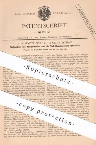 original Patent - C. A. Moritz Schulze , Crimmitschau , 1883 , Stoffquetsch- und Wringmaschine , Waschmaschine | Stoff