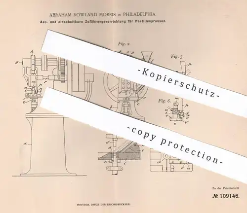 original Patent - Abraham Rowland Morris , Philadelphia , USA , 1899 , Zuführung an Pastillenpresse | Presse , Pressen !