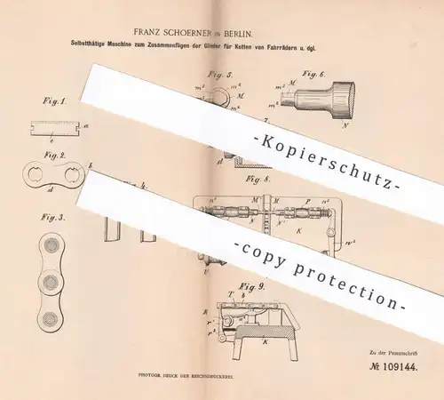 original Patent - Franz Schoerner , Berlin , 1899 , Zusammenfügen der Glieder für Kette vom Fahrrad | Fahrräder | Ketten