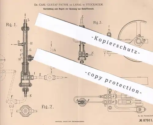 original Patent - Dr. Carl Gustaf Patrik de Laval , Stockholm , Schweden , 1895 , Regeln der Speisung der Dampfkessel !!