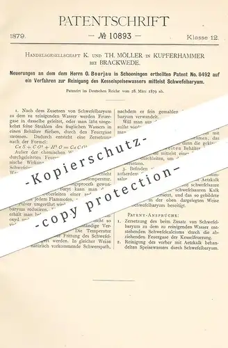 original Patent - K. & Th. Möller , Kupferhammer / Brackwede , 1879 , Kesselspeisewasser | Schwefelbaryum | O. Bourjau !