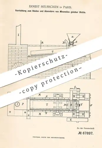 original Patent - Ernest Heusschen , Paris Frankreich , 1892 , Rösten u. Absondern von Mineralien gleicher Dichte | Erz